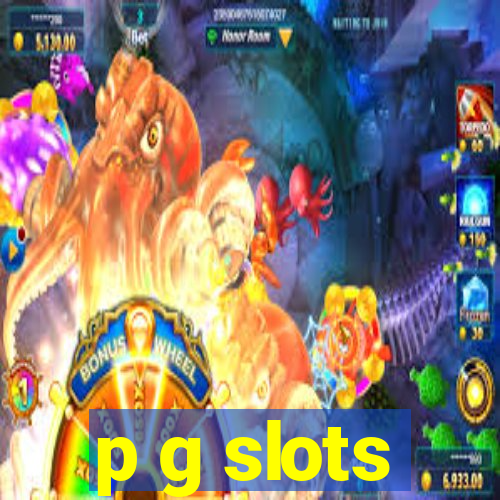 p g slots