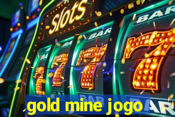 gold mine jogo