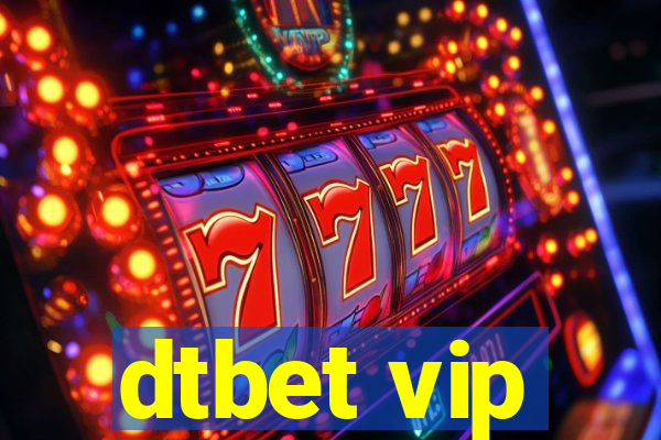 dtbet vip