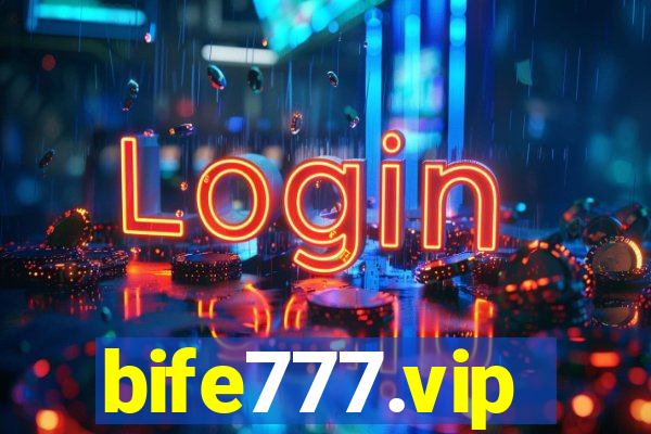 bife777.vip