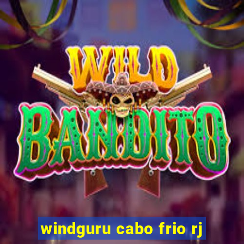 windguru cabo frio rj