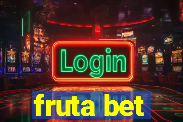 fruta bet