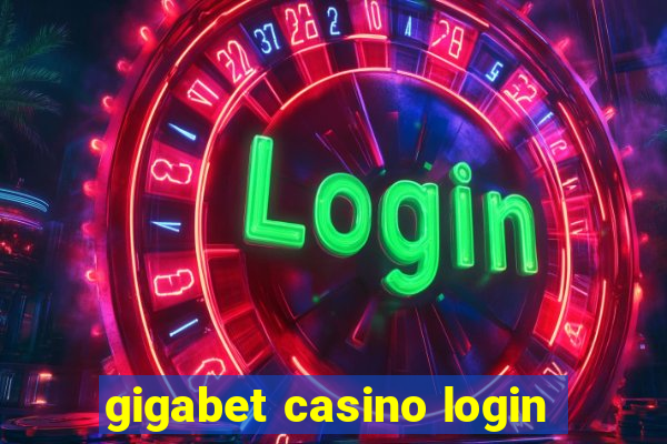 gigabet casino login