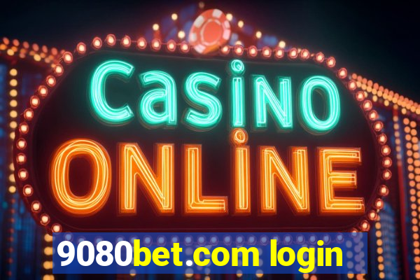 9080bet.com login