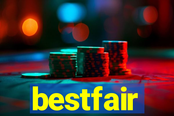 bestfair