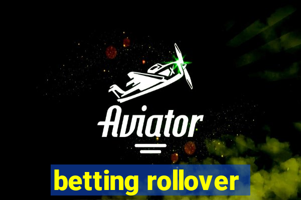 betting rollover