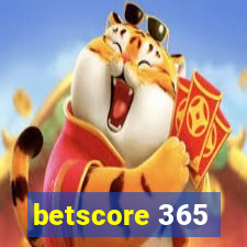 betscore 365