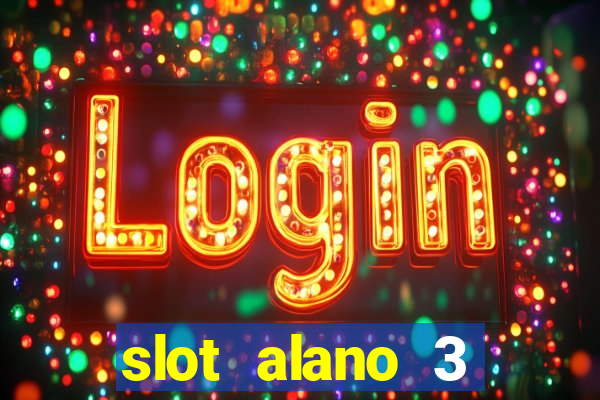 slot alano 3 master plus