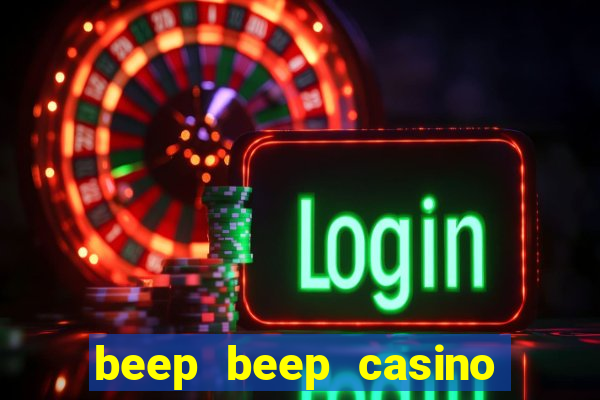 beep beep casino 20 euro