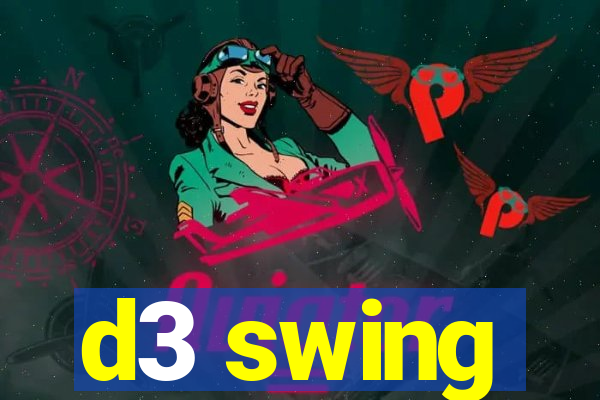 d3 swing