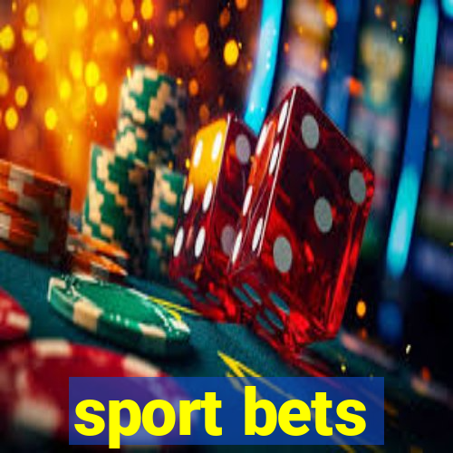 sport bets