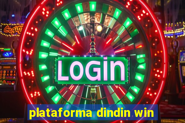 plataforma dindin win