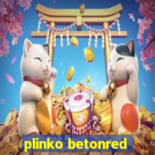 plinko betonred