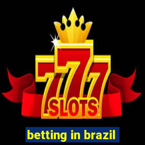 betting in brazil