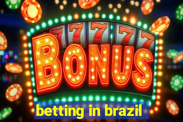 betting in brazil