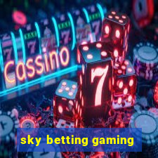 sky betting gaming