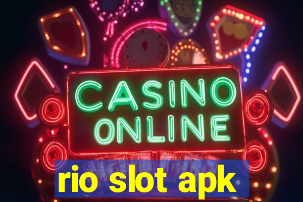 rio slot apk