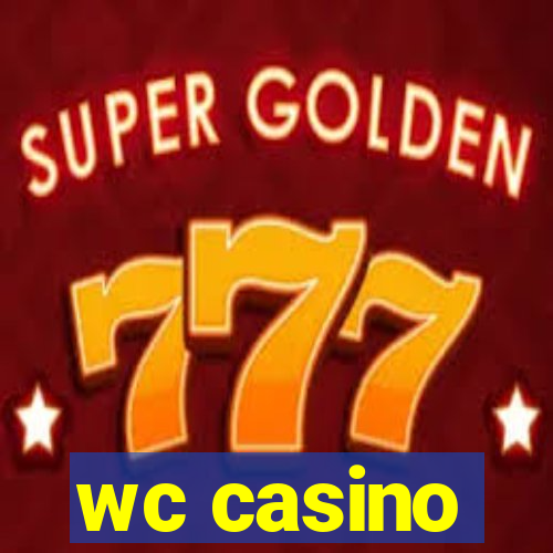 wc casino