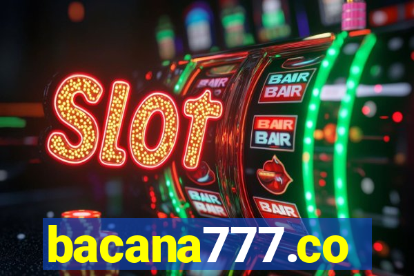 bacana777.co