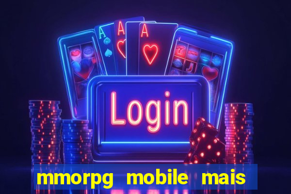 mmorpg mobile mais jogado 2024