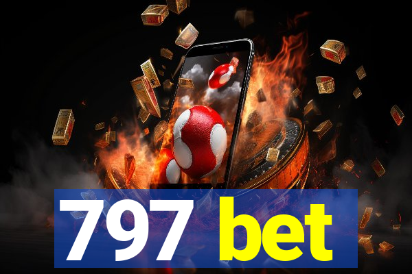 797 bet