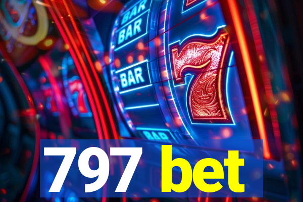 797 bet