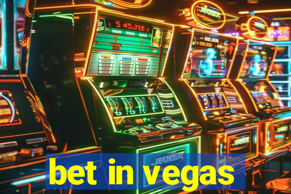 bet in vegas