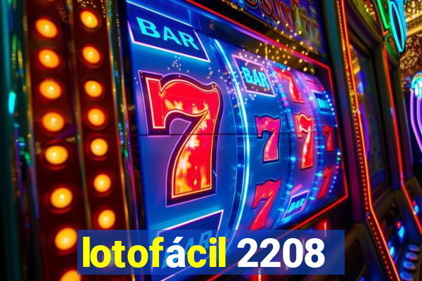 lotofácil 2208