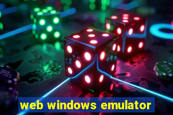 web windows emulator