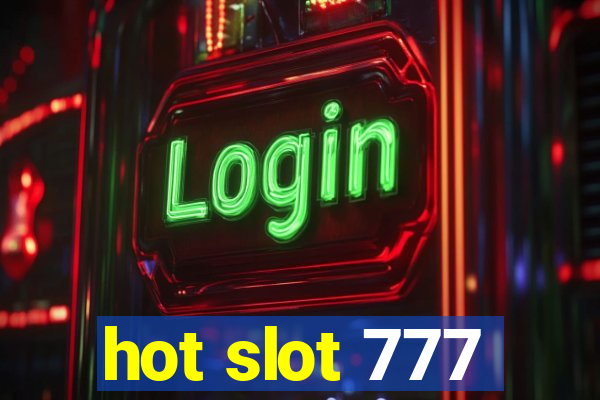 hot slot 777