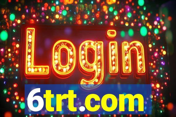 6trt.com