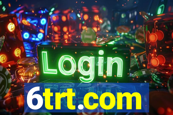 6trt.com