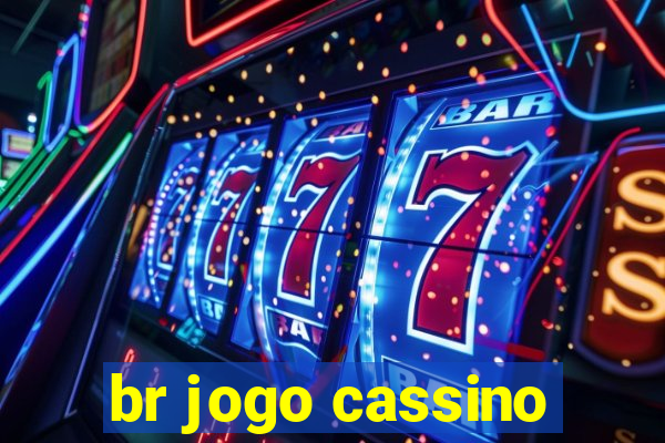 br jogo cassino