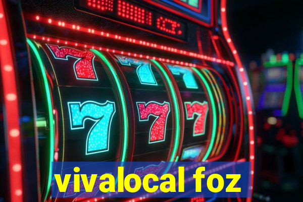 vivalocal foz