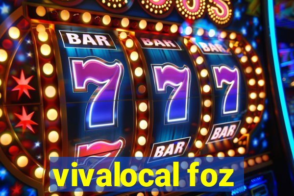 vivalocal foz