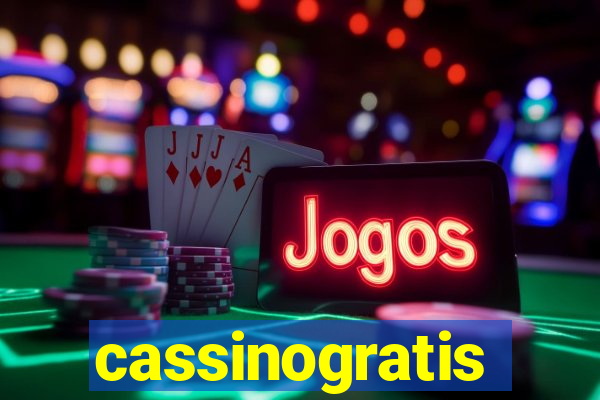 cassinogratis