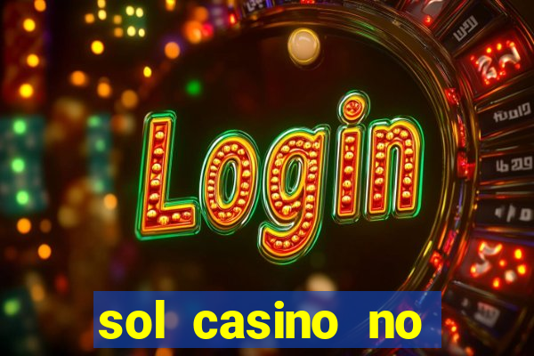 sol casino no deposit bonus