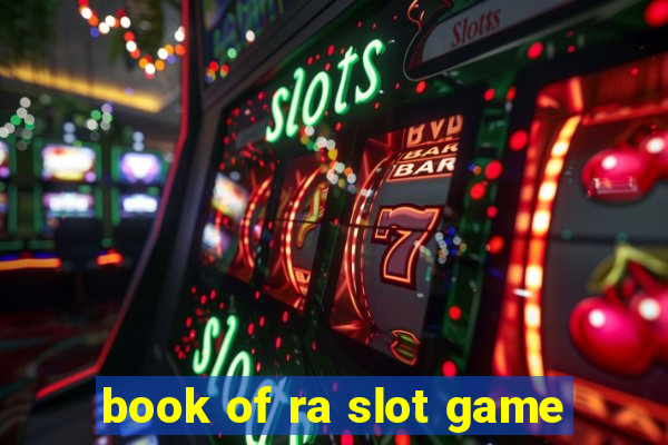 book of ra slot game