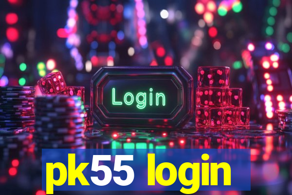 pk55 login