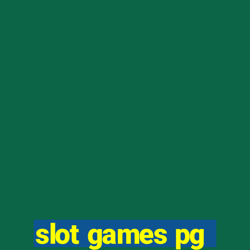 slot games pg