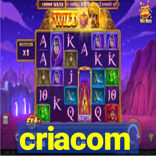 criacom