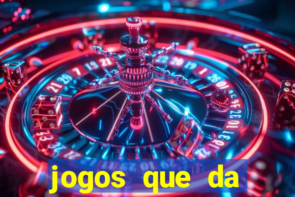 jogos que da dinheiro online