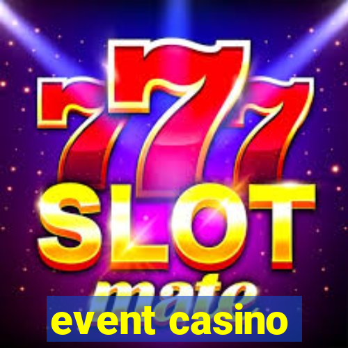 event casino