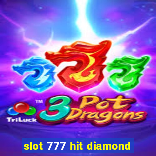 slot 777 hit diamond