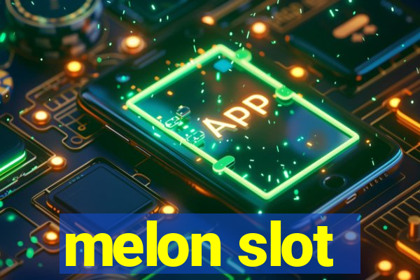 melon slot