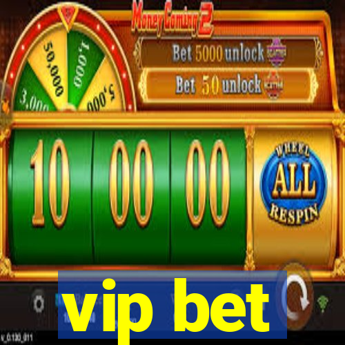 vip bet