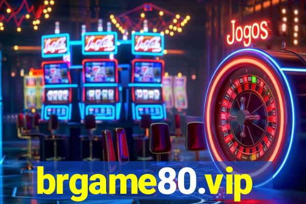 brgame80.vip