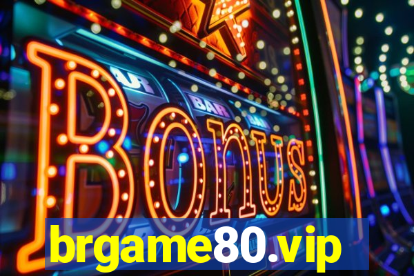 brgame80.vip