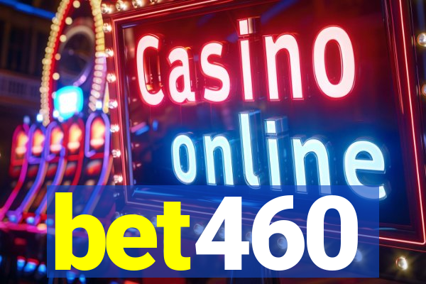 bet460