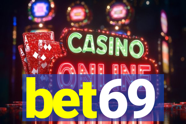 bet69